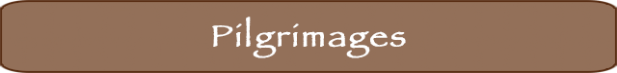 Pilgrimages