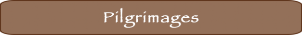 Pilgrimages